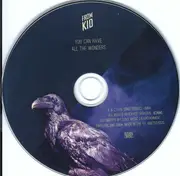 CD - From Kid - You Can Have All The Wonders