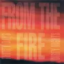 CD - From The Fire - Thirty Days And Dirty Nights