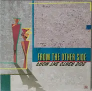 From The Other Side - From The Other Side