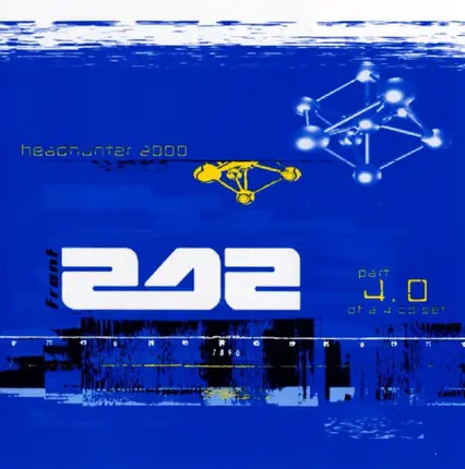 Front 242 - Headhunter 2000 - Part 4.0