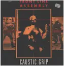 LP - Front Line Assembly - Caustic Grip