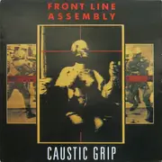 LP - Front Line Assembly - Caustic Grip