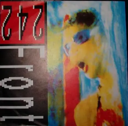 Front 242 - Never Stop!