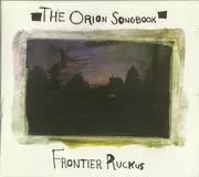 CD - Frontier Ruckus - The Orion Songbook - digipak