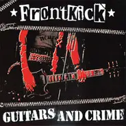 Frontkick - GUITARS AND CRIME