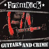 Frontkick - GUITARS AND CRIME
