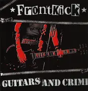 Frontkick - GUITARS AND CRIME