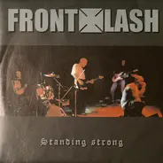 Frontlash - Standing Strong