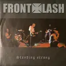 7inch Vinyl Single - Frontlash - Standing Strong - EP