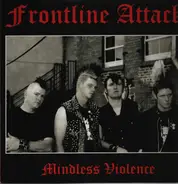 Frontline Attack - Mindless Violence