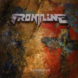 The Frontline - Two Faced (Acoustics)