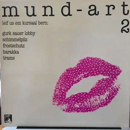Frostshutz, Gurk Sauer Lobby, Schimmelpilz, Barakka, Trams - Mund-Art 2
