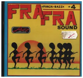 Fra Fra Sound - Panja Gazz + 4