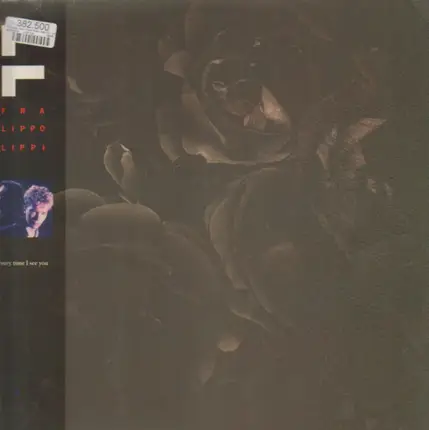 Fra Lippo Lippi - Every Time I See You