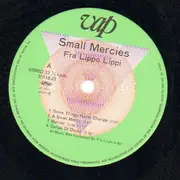 LP - Fra Lippo Lippi - Small Mercies - OBI INCLUDED