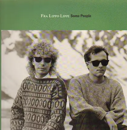 Fra Lippo Lippi - Some People