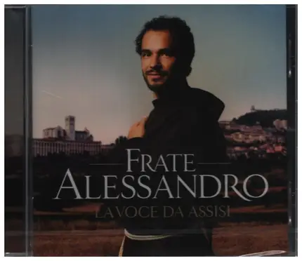 Frate Alessandro - La Voce Da Assisi