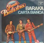 7inch Vinyl Single - Fratelli Balestra - Baraka
