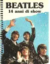 Paperback - Fratelli Gallo Editori - Beatles - 14 anni de show - Italian Version