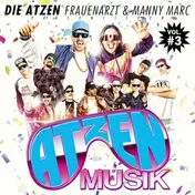 Frauenarzt & Manny Marc - Atzen Musik Vol. #3