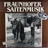 Fraunhofer Saitenmusik - Gegen Den Rhythmus der Zeit