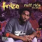 CD - Fraze - Ruff Ride - The Album
