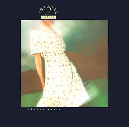 Frazier Chorus - Sloppy Heart