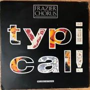 10'' - Frazier Chorus - Typical!