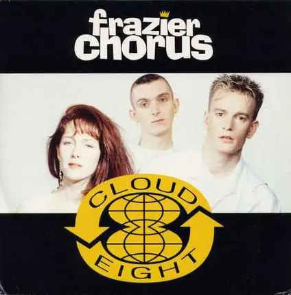 Frazier Chorus - Cloud 8