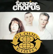 Frazier Chorus - Cloud 8