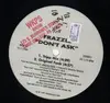 12inch Vinyl Single - Frazzle - Don´t Ask / A Club Jointe