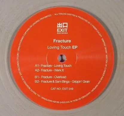 Fracture - Loving Touch Ep