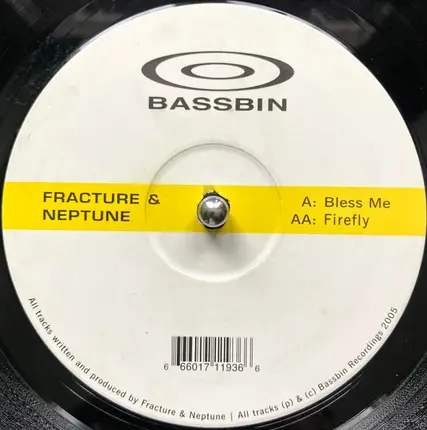 Fracture & Neptune - Bless Me / Firefly