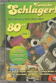 Nino de Angelo - Vorsicht: Schlager! Die Deutschen Hits Der 80er Vol. 1