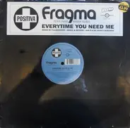 Fragma Feat. Maria Rubia - Everytime You Need Me