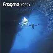 Fragma - Toca
