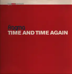 Fragma - Time And Time Again (The Red edition - Vinyl 1)