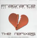 12inch Vinyl Single - Fragrance - Don't Break My Heart (The Remixes Part 1)