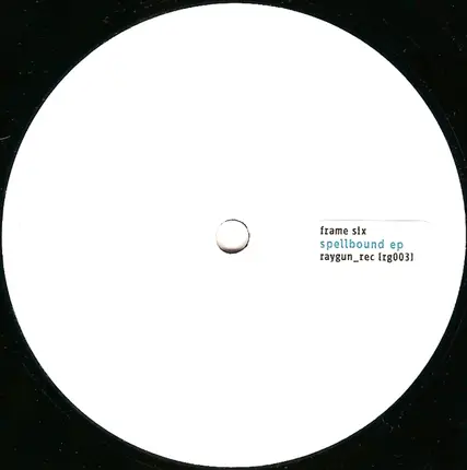 Frame Six - Spellbound EP