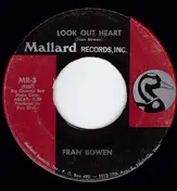 Fran Bowen - One Hurt At A Time / Look Out Heart