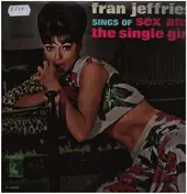 Fran Jeffries - Sings of Sex and the Single Girl