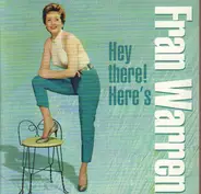 Fran Warren - Hey There! Here's Fran Warren