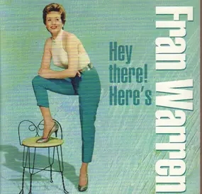 Fran Warren - Hey There! Here's Fran Warren