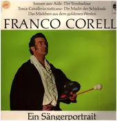 franco corelli - Ein Sängerportrait
