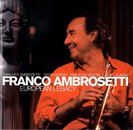 Franco Ambrosetti - European Legacy