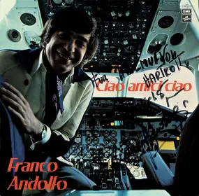 Franco Andolfo - Ciao Amici Ciao