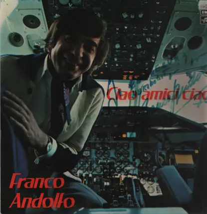 Franco Andolfo - Ciao Amici Ciao
