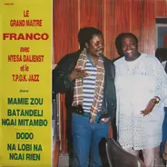 Franco Avec Ya Ntesa Dalienst Et Orchestre T.P.O.K. Jazz - Mamie Zou