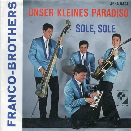 Franco-Brothers - Unser Kleines Paradiso / Sole, Sole