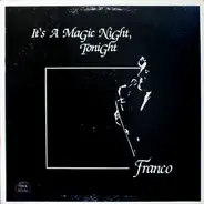 Franco De Vettori - It's A Magic Night, Tonight